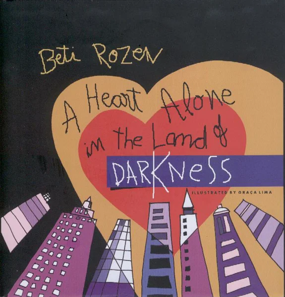 A Heart Alone in the Land of Darkness (English)