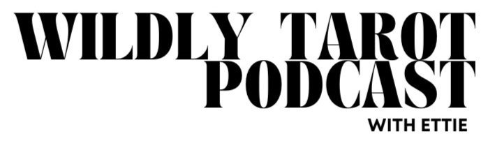 Wildly Tarot Podcast