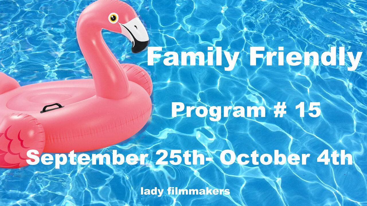 Family Friendly Program #15