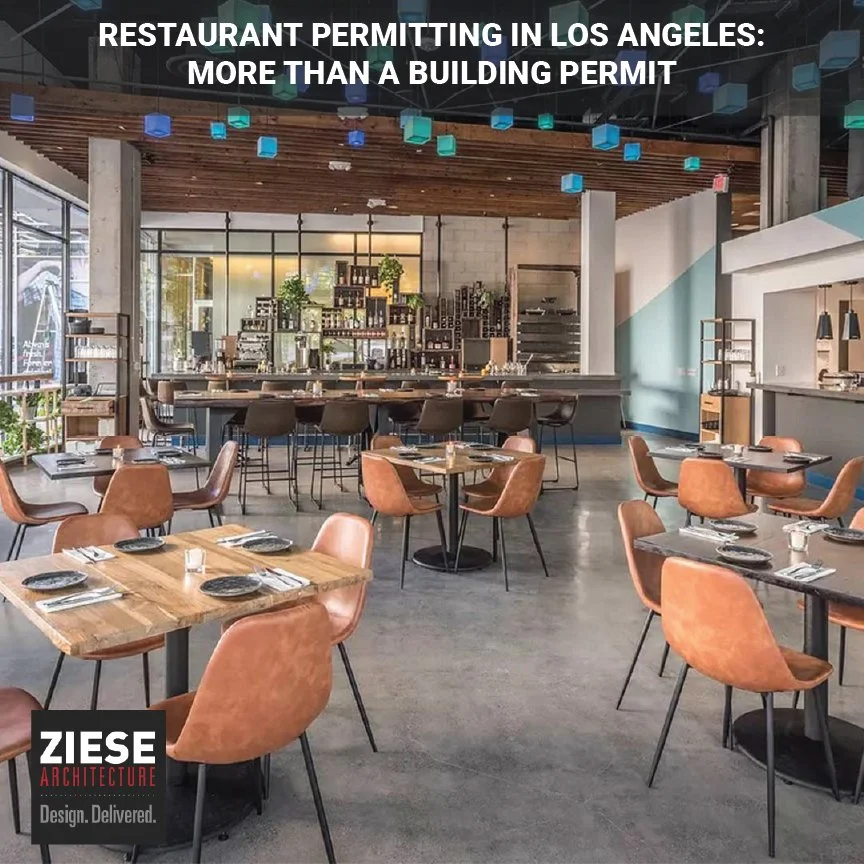 Restaurant Permitting in Los Angeles: More Than a Building Permit