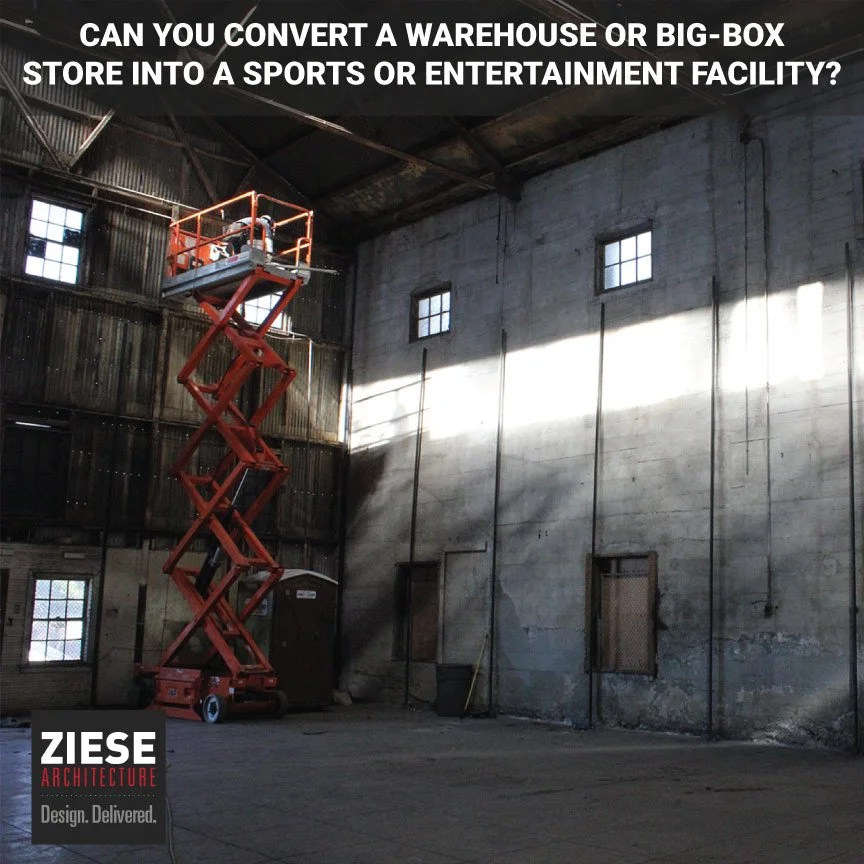 Can You Convert a Warehouse or Big-Box Store Into a Sports or Entertainment Facility?