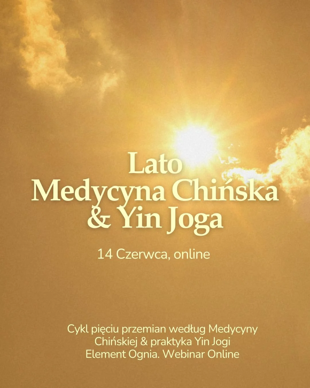 LATO W TRADYCYJNEJ MEDYCYNIE CHIŃSKIEJ &amp; YIN JOGA | ELEMENT OGNIA