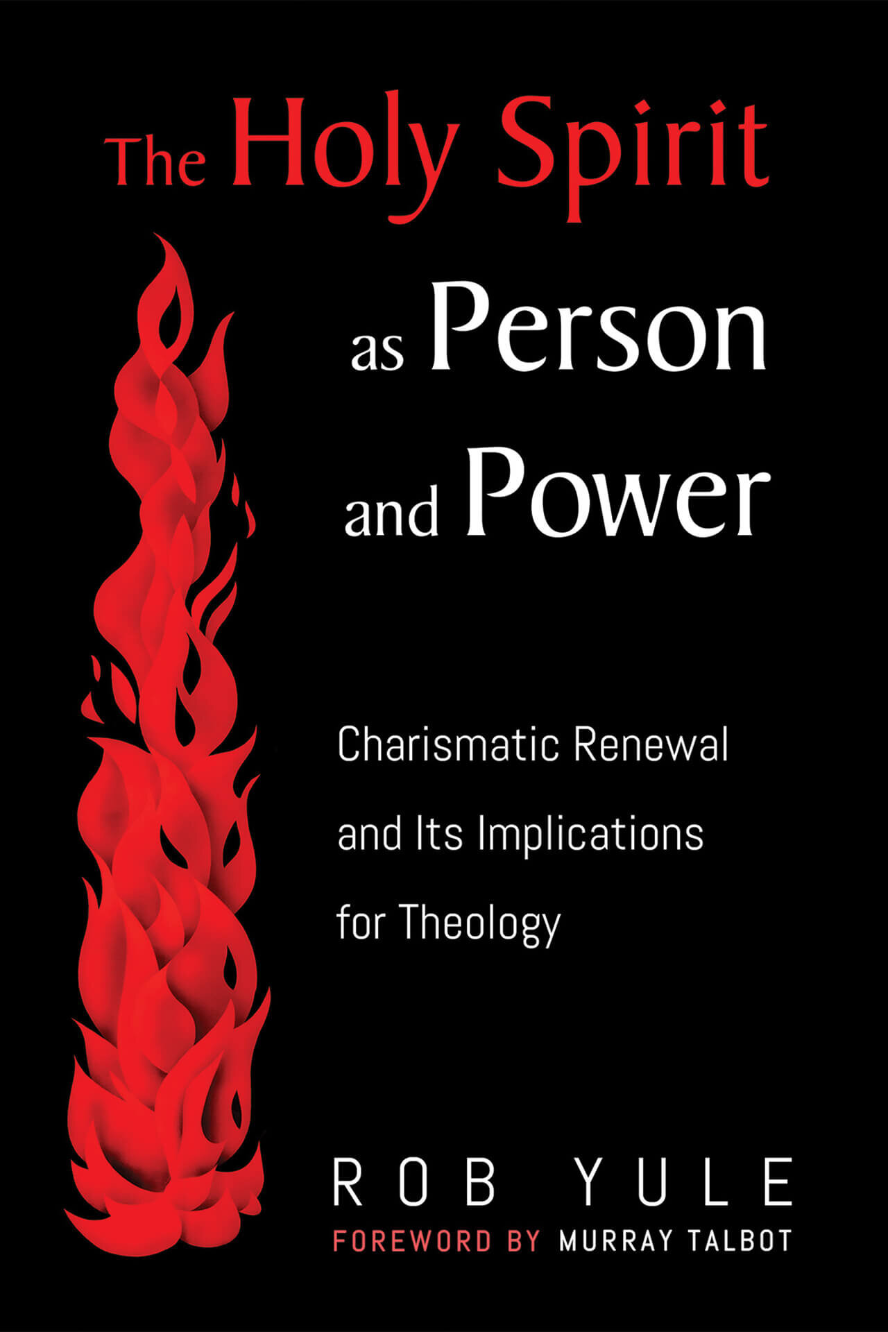 Holy-Spirit-as-Person-and-Power-front-cover-Rob-Yule-Wild-Side-Publishing-Wipf-and-Stock-NZ-Christian-books.jpg