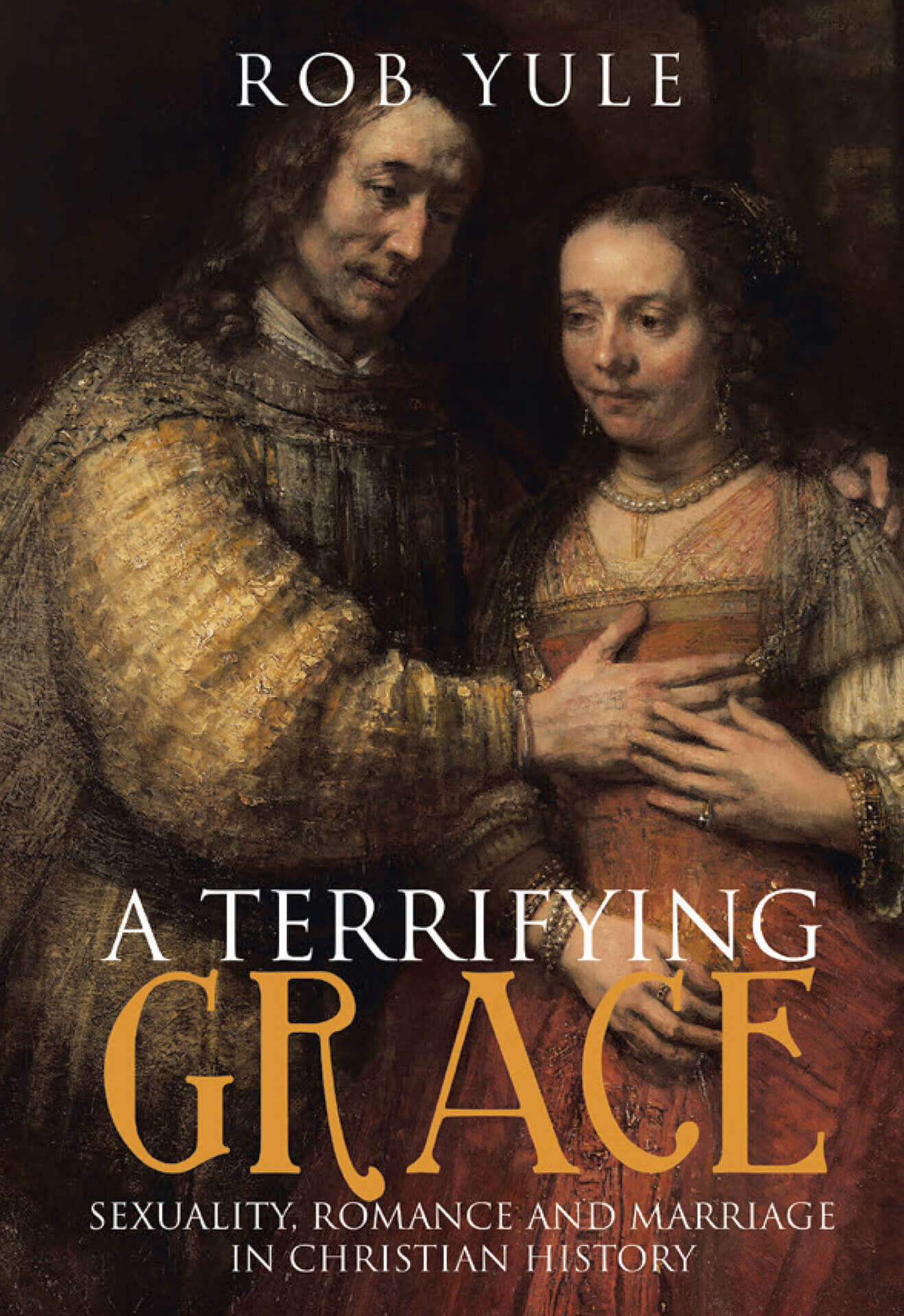 A-Terrifying-Grace-Rob-Yule-Front-Cover-Westbow-Press-Wild-Side-Publishing-Christian-Books-New-Zealand-NZ.jpg