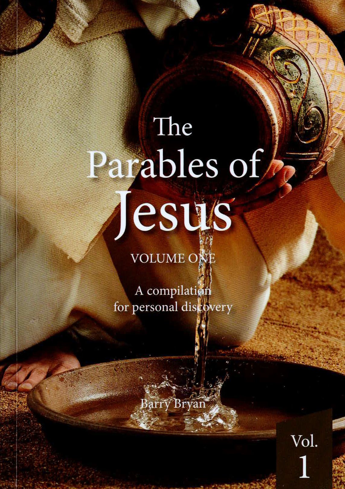 The Parables of Jesus, Vol 2 by Barry Bryan — Wild Side Publishing