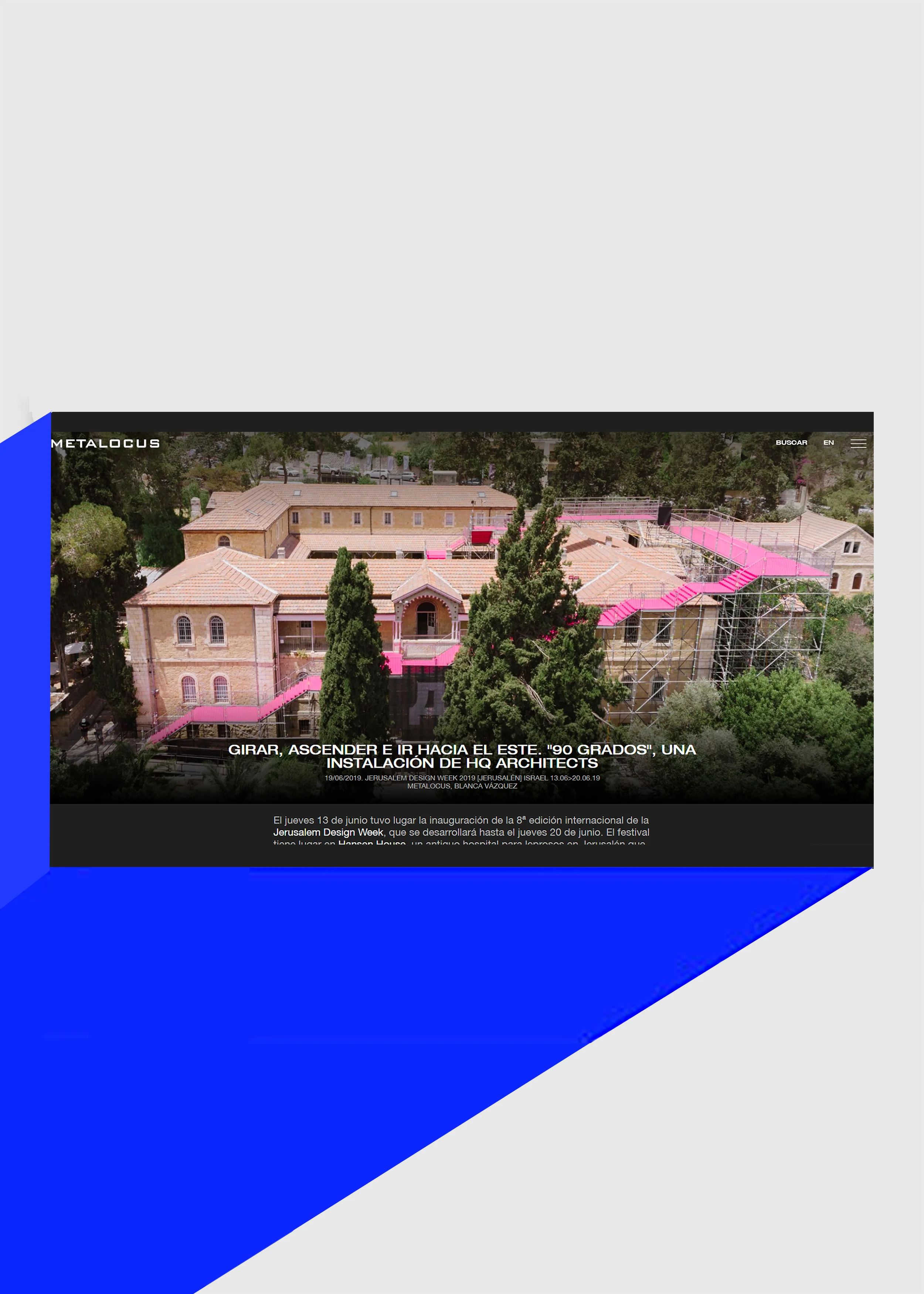 90 Degrees featured in Metalocus (ES) 