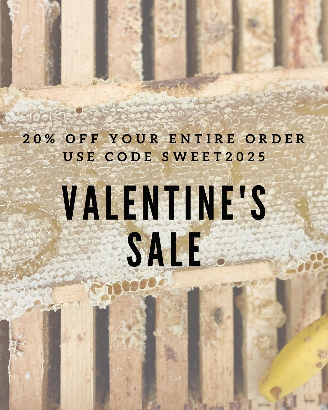 Roses are red,
Violets are blue,
Our honey is sweet
And SO ARE YOU!

Enjoy something sweet and good for you this Valentine&rsquo;s Day! 

Use Code Sweet2025 for 20% off your order
FREE shipping on orders over $60
Offer ends February 10, 2025 11:59pm 