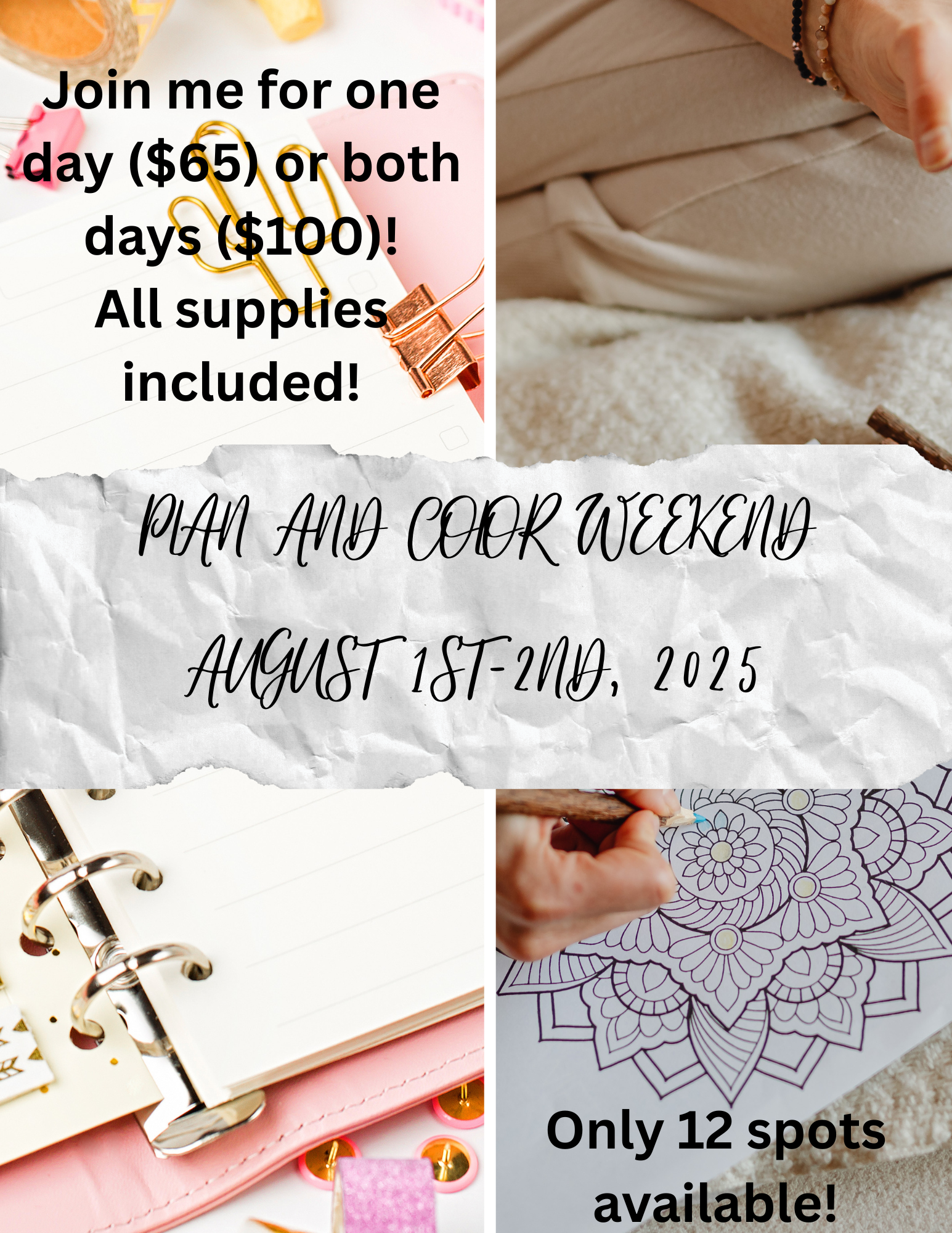 Plan and Color Weekend August 1st-2nd, 2025.png