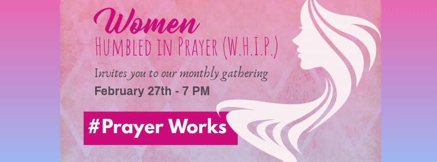 W.H.I.P. Connection - #Prayer Works