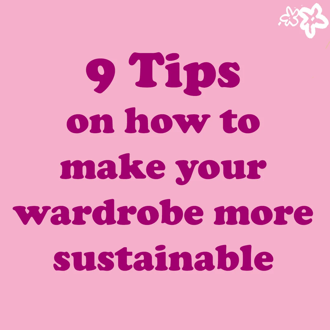 9 tips on how to make your wardrobe more sustainable 