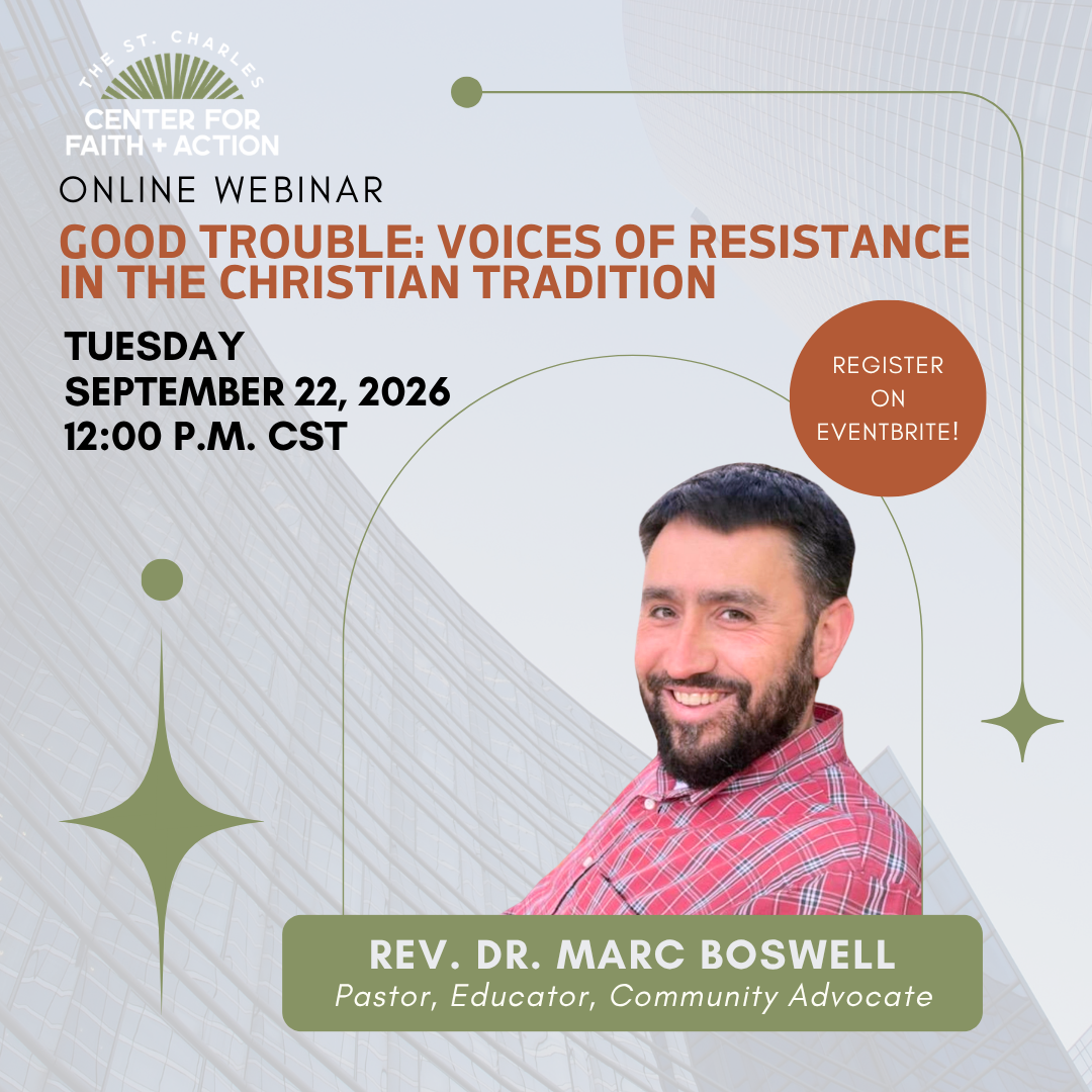 Good Trouble: Voices of Resistance in the Christian Tradition — Rev. Dr. Marc Boswell, September 22 2026
