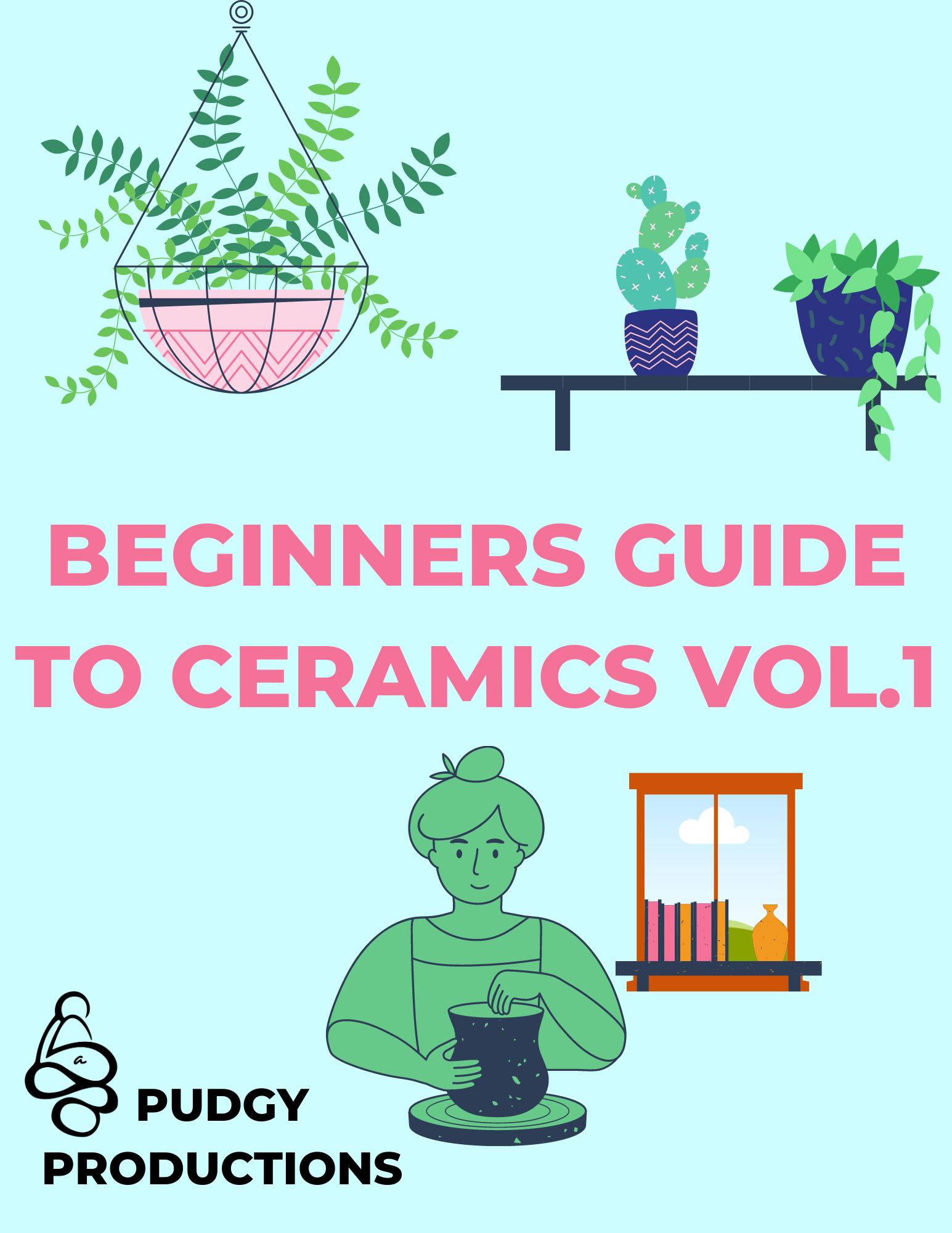 Beginners Guide to Ceramics Zine Vol 1.