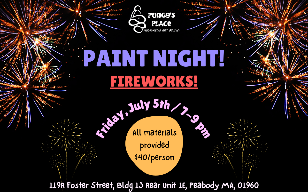 Paint &amp; Chill! Fireworks! :)
