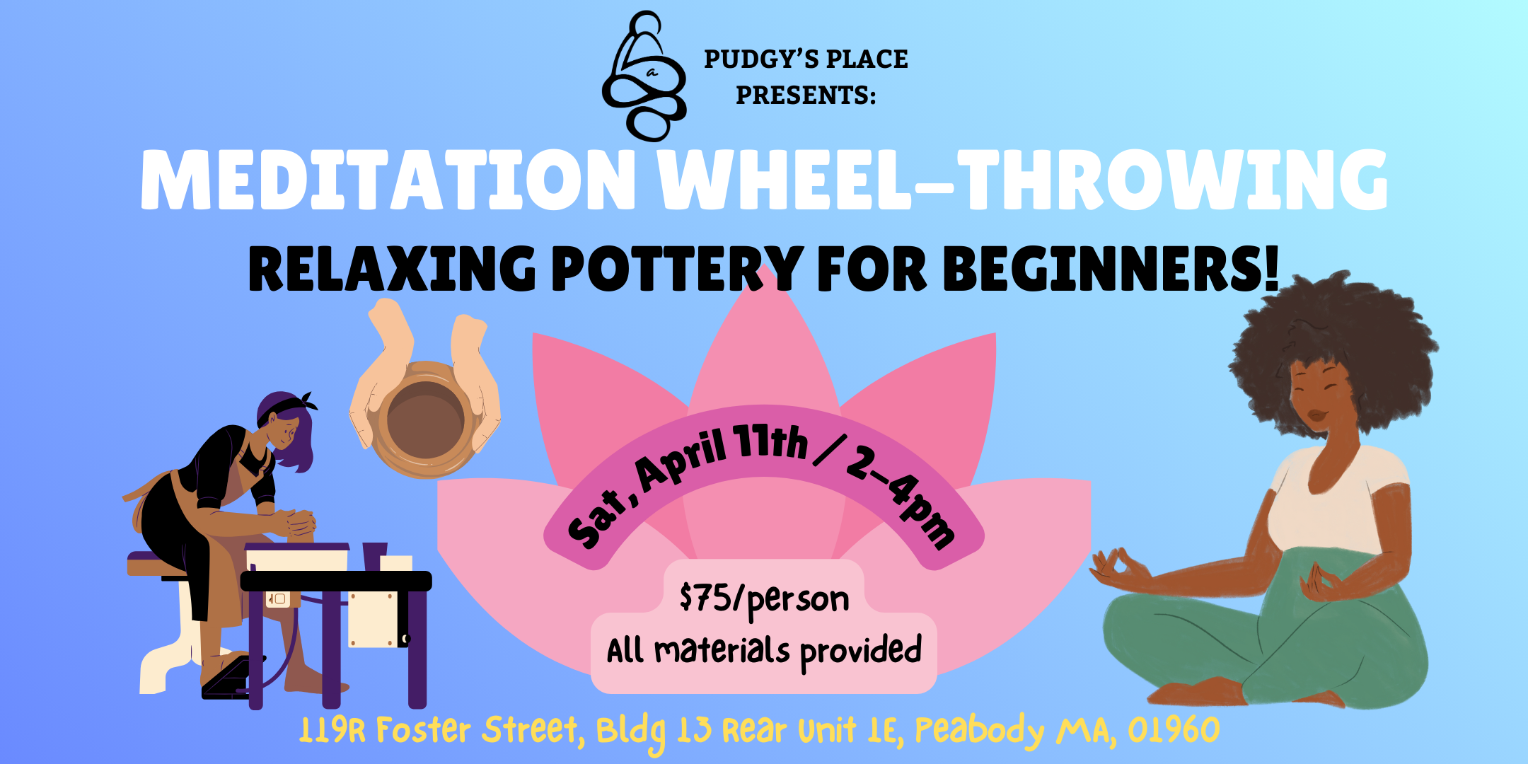 Meditation Pottery Workshop - Mindfulness Wheel Throwing! (4/11; 2-4pm) 