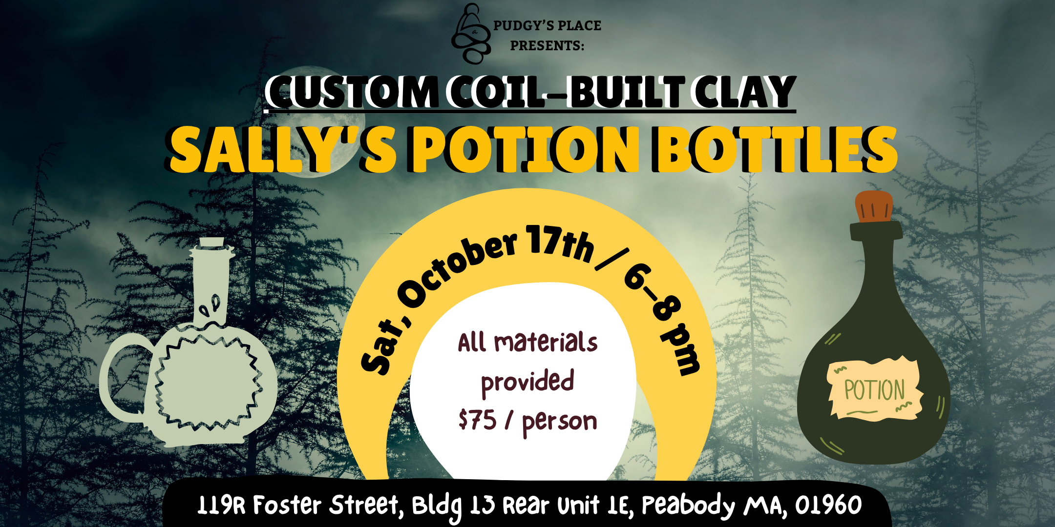 GOTH NIGHT! Coil-Build Sally's Potion Bottles out of Clay! (10/17; 6-8pm)!