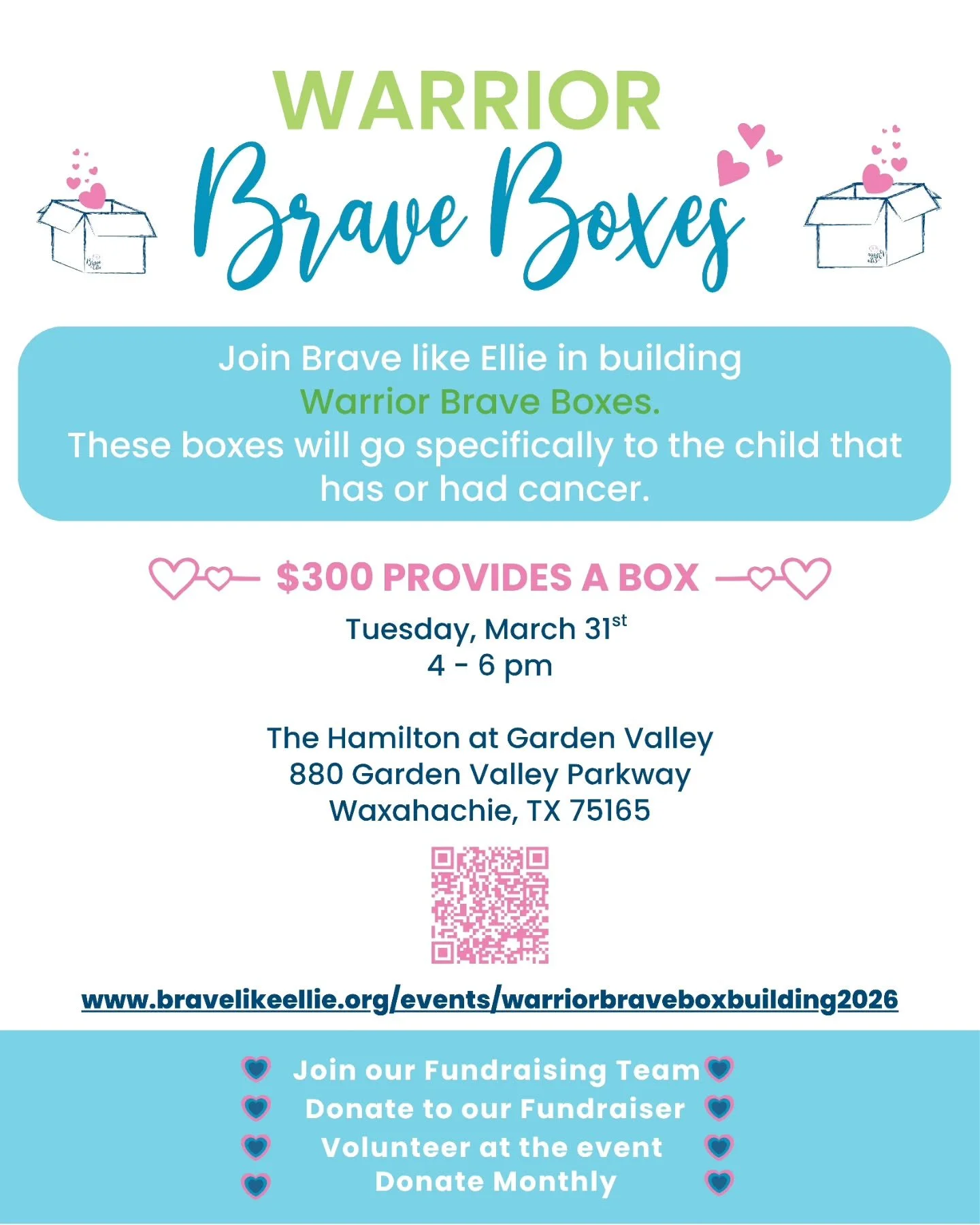 Volunteers still needed! 🙌💛

Join us in building Brave Boxes for Brave Warriors&mdash;each one filled with encouragement, comfort, and hope. 📦✨

🗓 March 31
⏰ 4:00&ndash;6:00 PM
📍 The Hamilton at Garden Valley

You can help by volunteering, donat