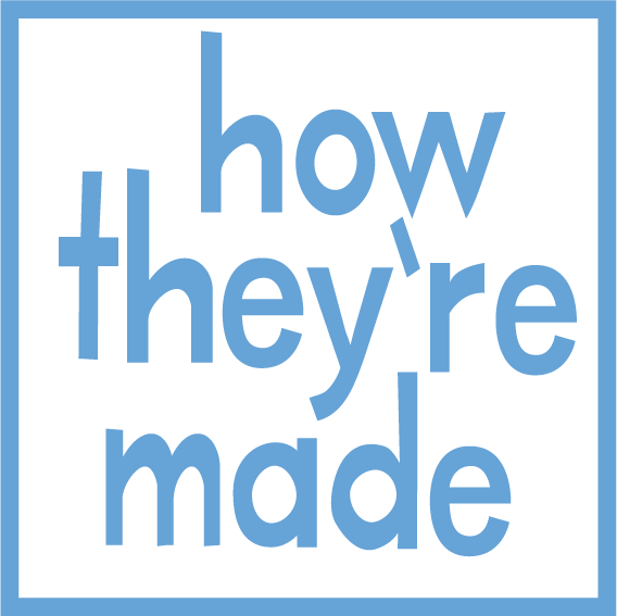 how-they-re-made.png