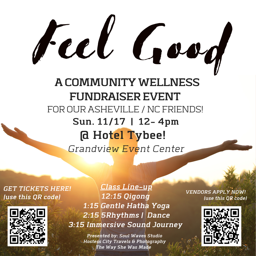 Feel Good Fundraiser Event for our Asheville Friends!