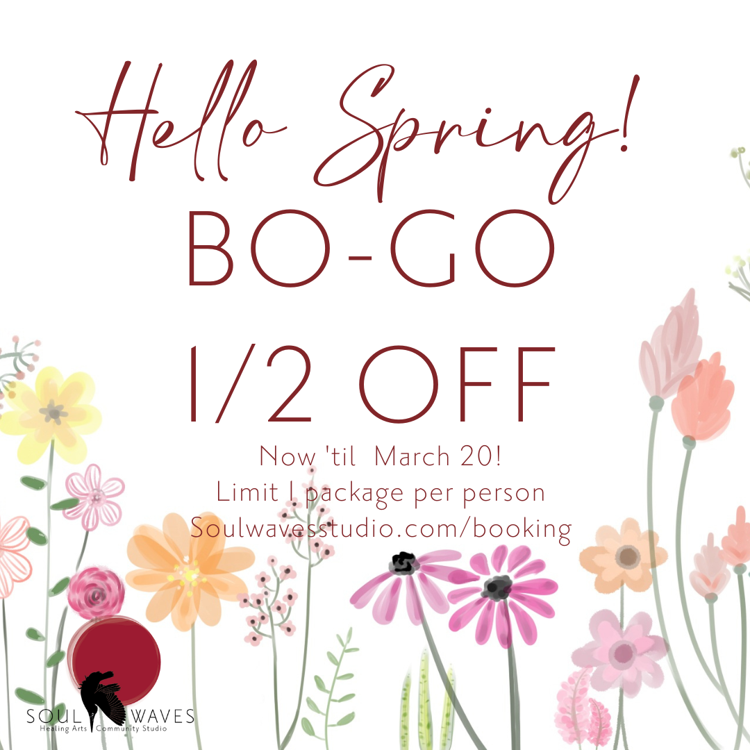 Hello Spring - BOGO 1/2 OFF 1:1 Sessions 