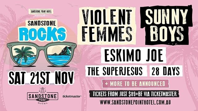 New date for Sandstone Rocks !!... now with the Sunnyboys!!! I&rsquo;m alone with you tonight.... I&rsquo;m alone with you tonight... 😁 @eskimojoemusic @28daysband  @officialviolentfemmes