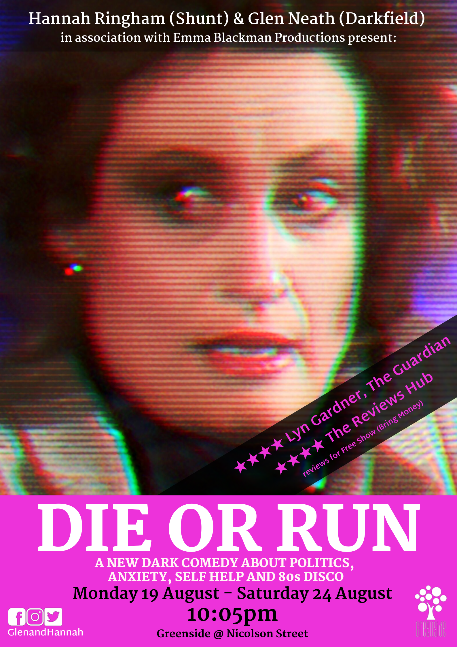 Die or Run | Greenside @ Nicolson Square | 22:05