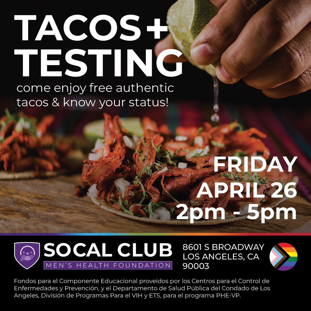 Don't forget: Next week we'll be having Tacos + Testing! 💗 Come enjoy delicious food and check up on your sexual health 💪

#tacos #testing #sexualhealth #socalclub #gaysouthla #southla #freetacos #knowyourstatus