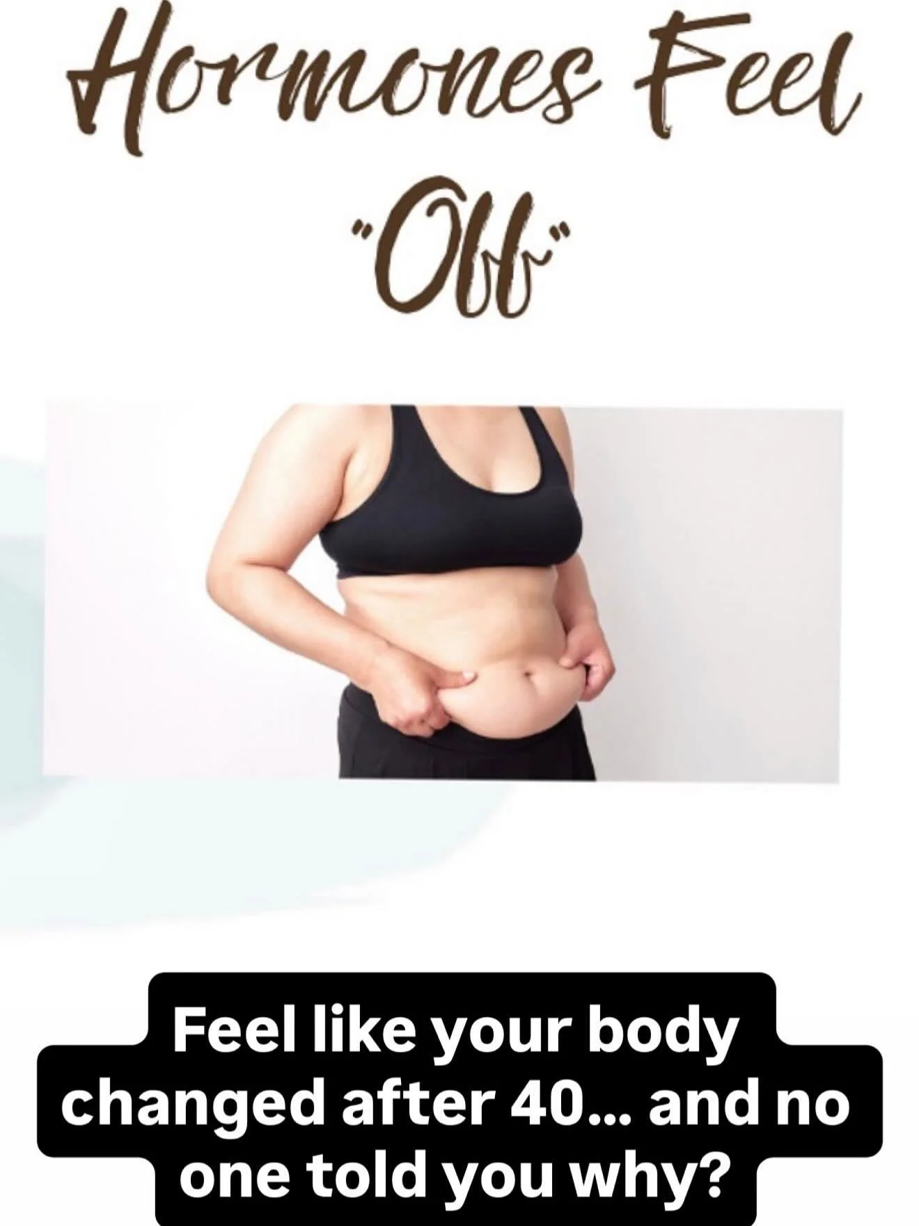 Feel like your body changed&hellip; and no one gave you the memo?

You&rsquo;re doing all the things:
eating healthy
working out
trying to stay consistent

But now you&rsquo;re dealing with:

&bull; belly fat that won&rsquo;t budge
&bull; low energy
