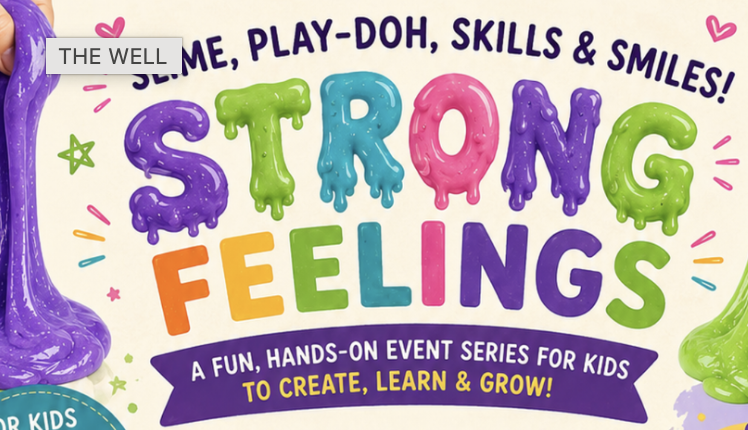 6/23 Slime &amp; Strong Feelings for Kids