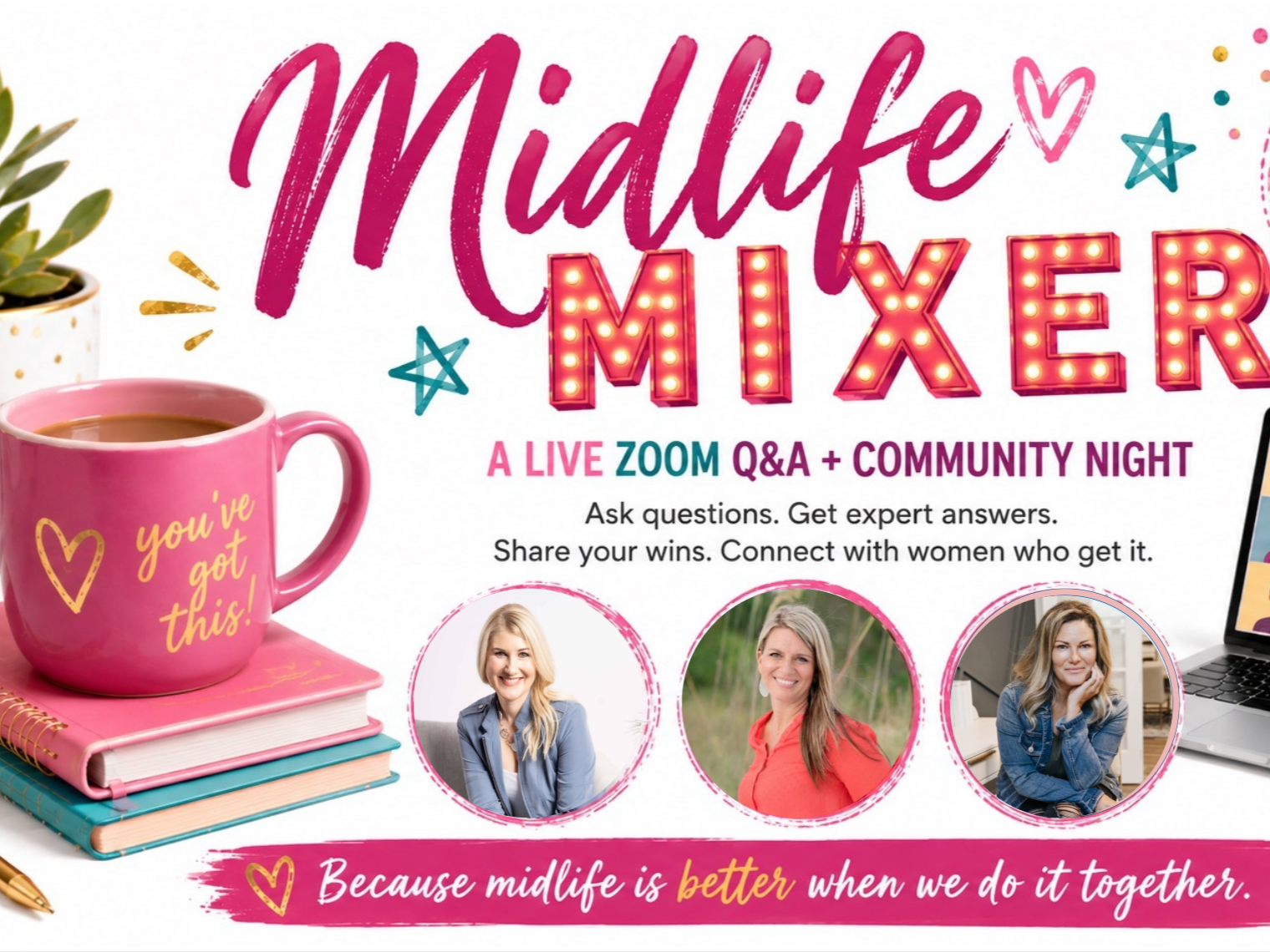 Midlife Mixer (Monthly zoom)