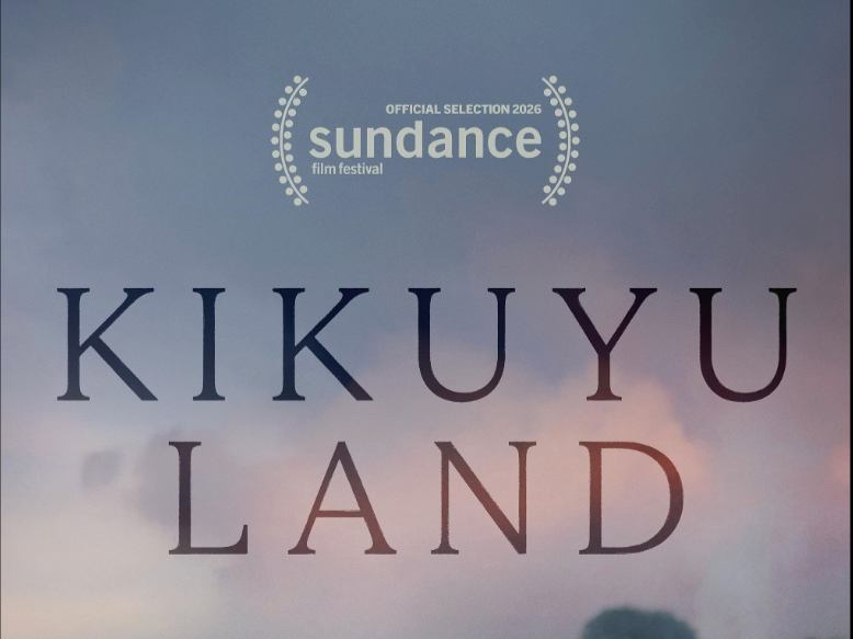Sundance Film Festival - Kikuyu Land Premiere