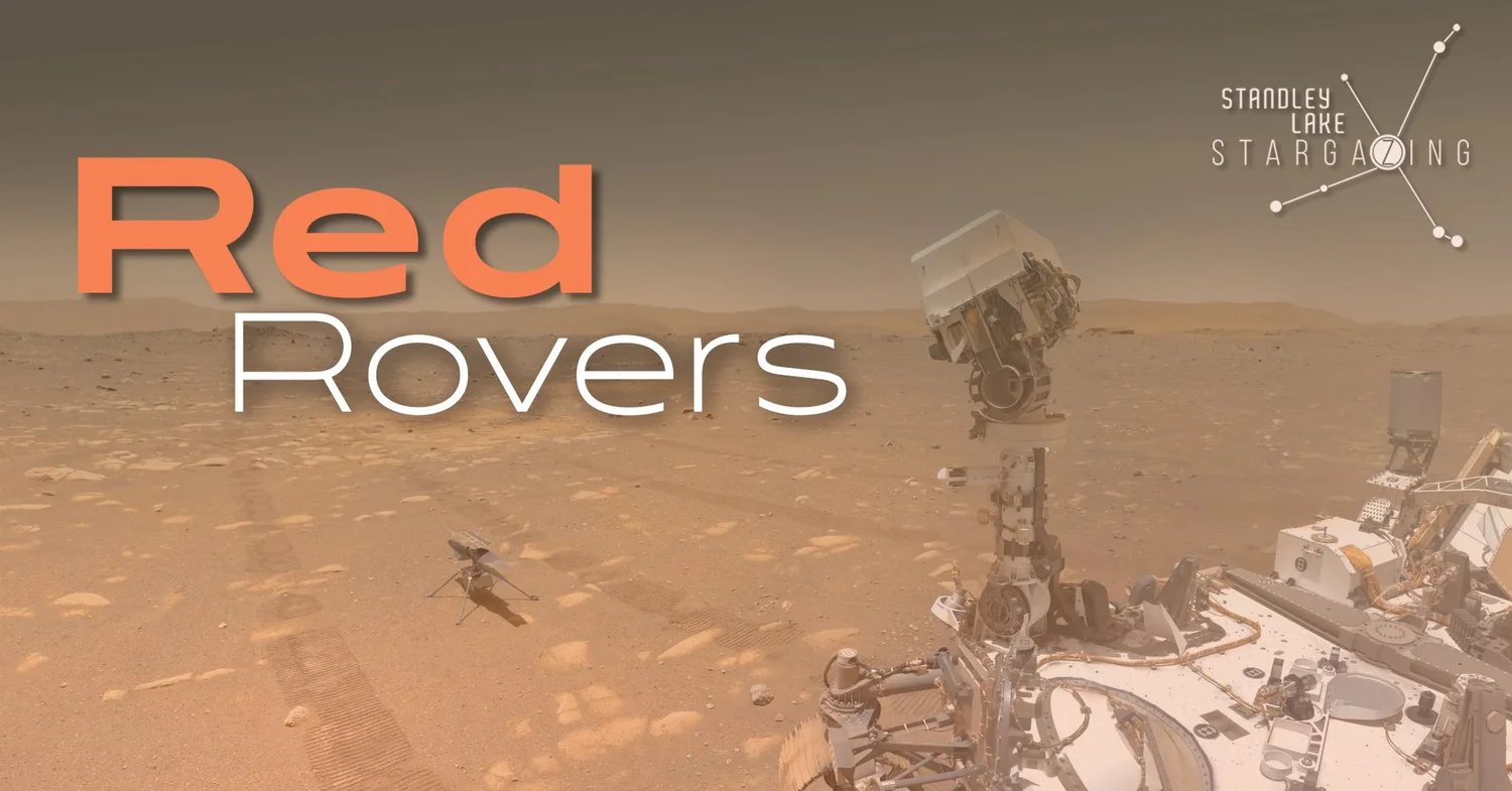 Red Rover Information Red Rovers — Standley Lake Stargazing