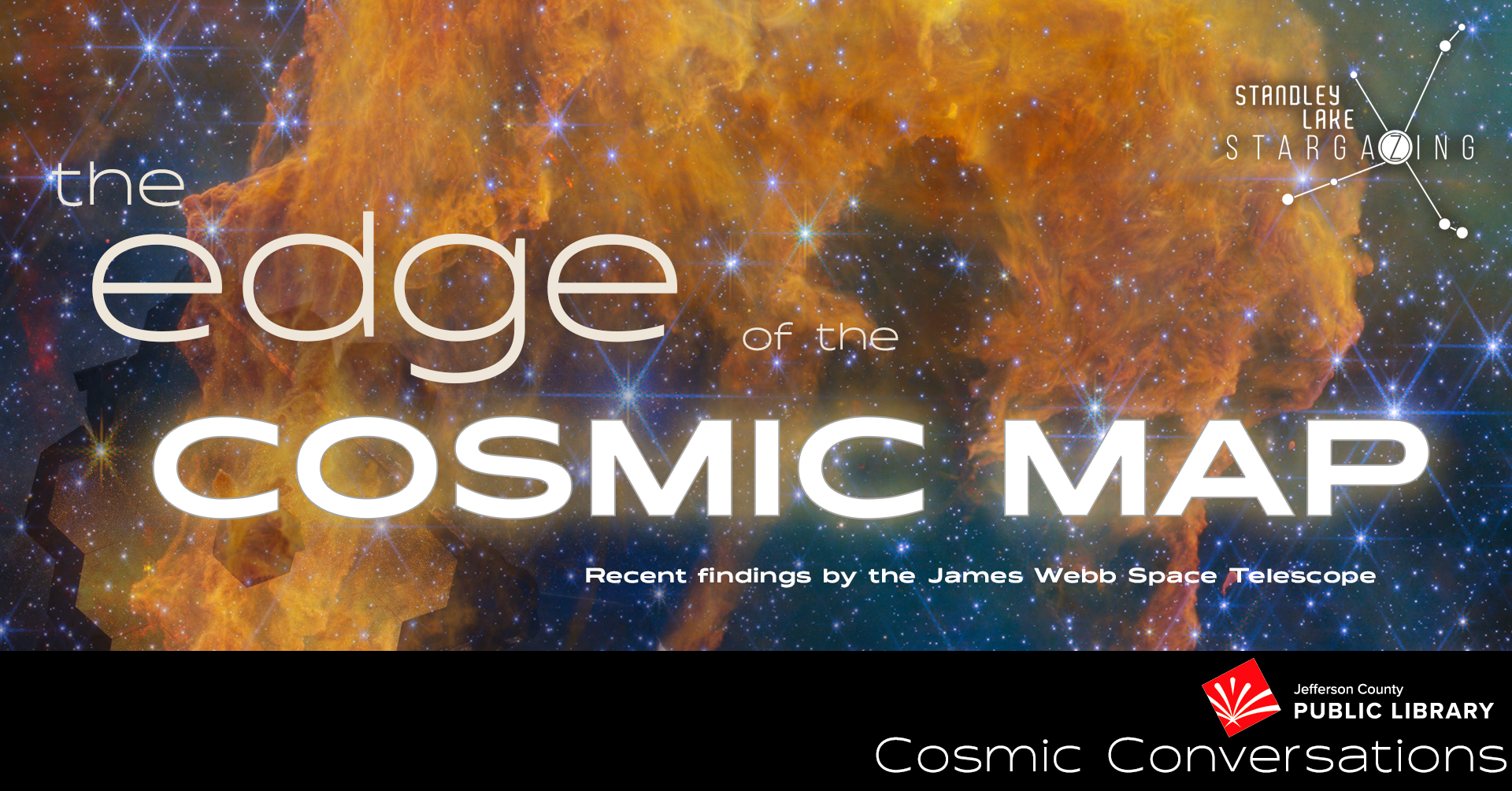 Cosmic Conversations - The Edge of the Cosmic Map: JWST