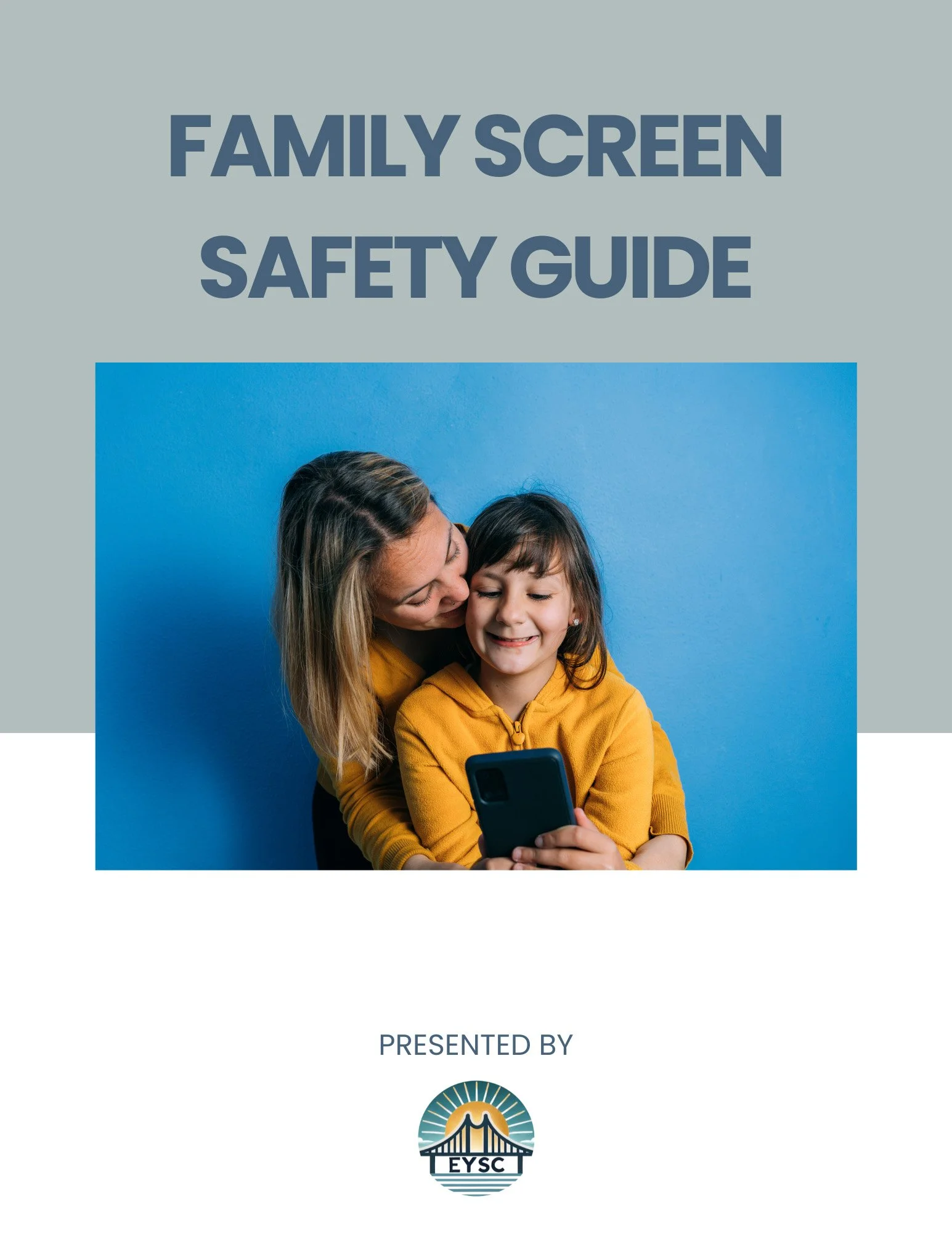 EYSC Screen Safety Toolkit