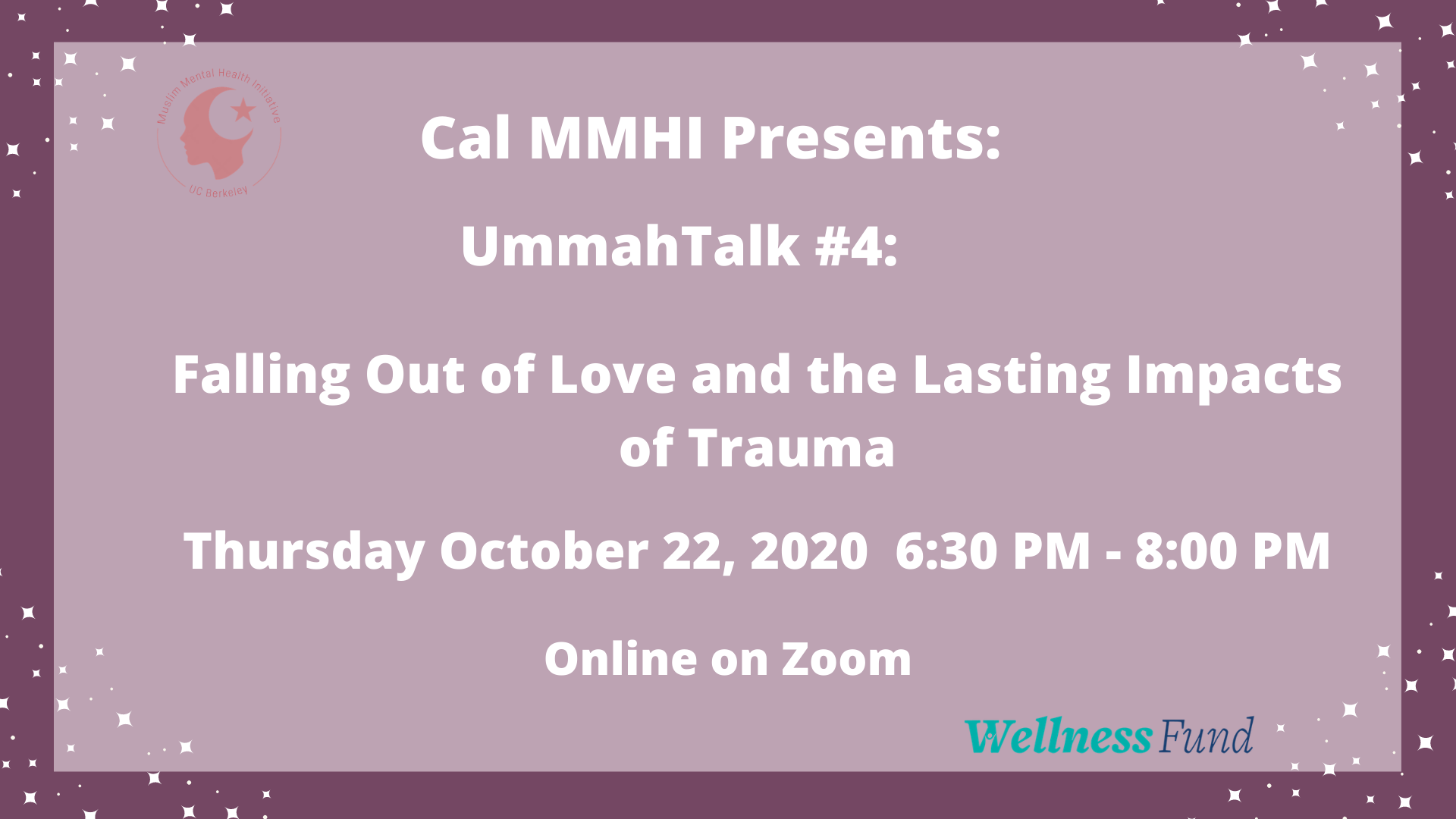 UmmahTalk #4 - 10/22/20 Falling Out of Love and the Lasting Impact of Trauma