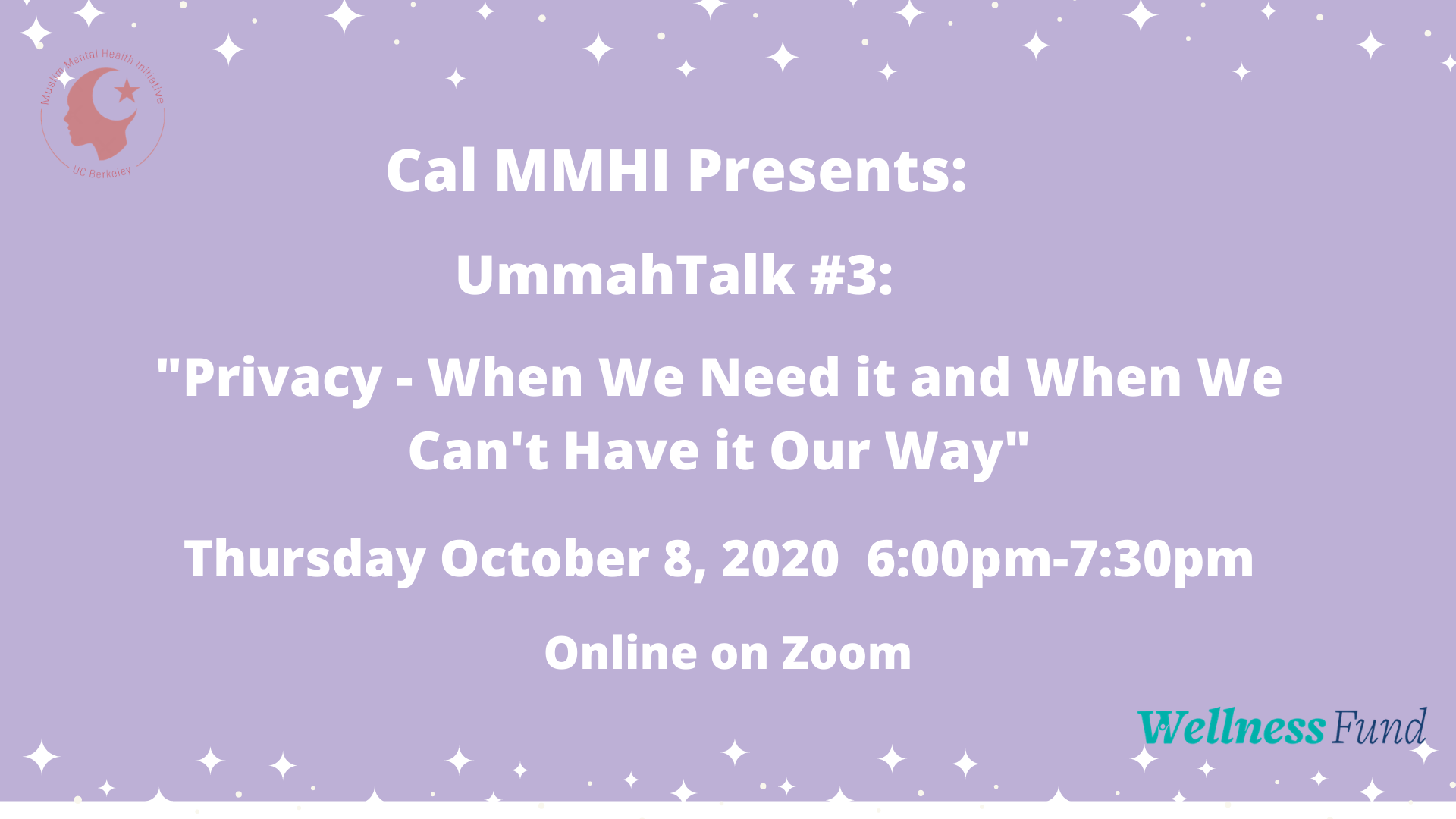 UmmahTalk #3 - 10/8/20 Privacy: When We Need it and When We Can't Have it Our Way