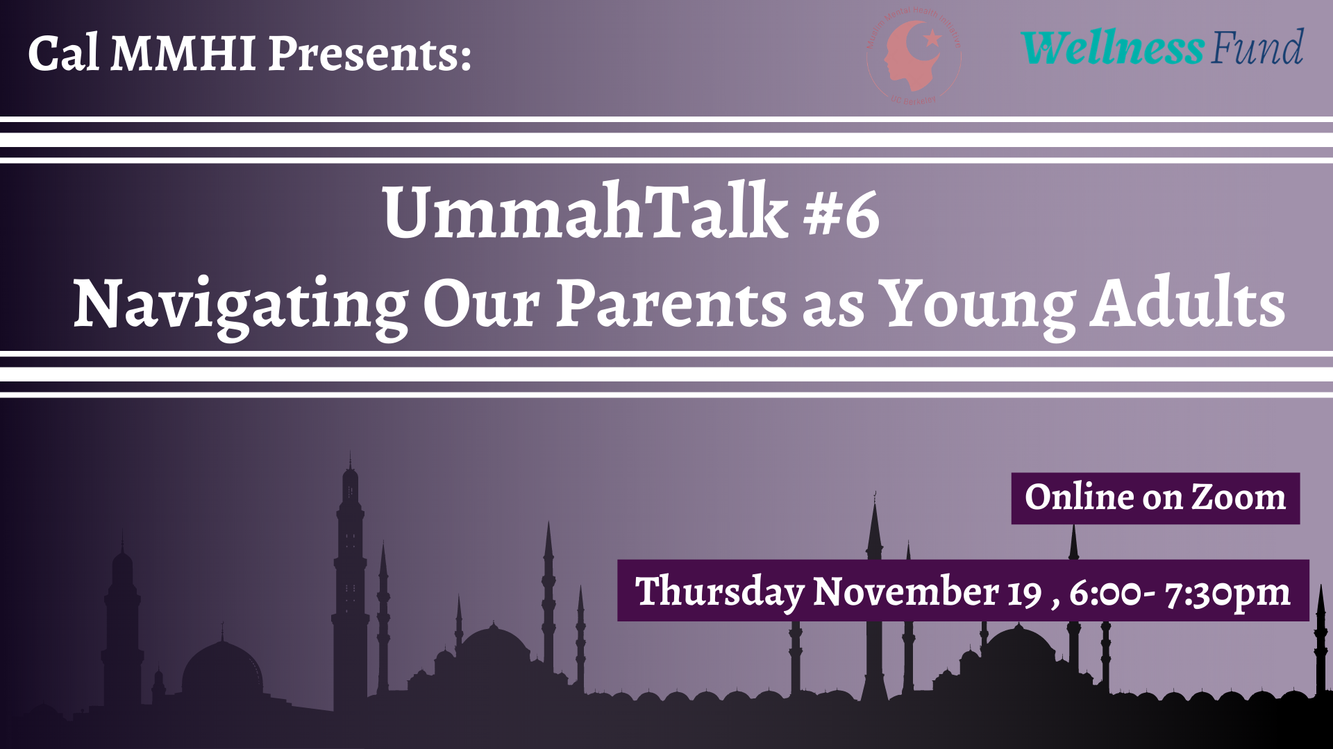 UmmahTalk #6 - 11/19/20 Navigating Our Parents as Young Adults