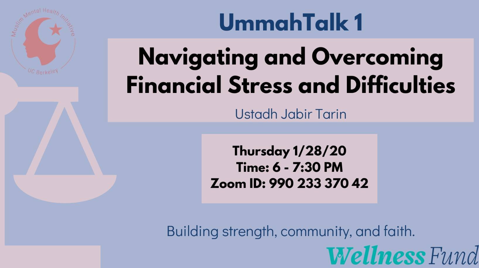 UmmahTalk #1 - 1/28/21 Navigating and Overcoming Financial Stress and Difficulties 