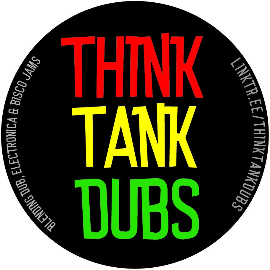 THINK TANK DUBS