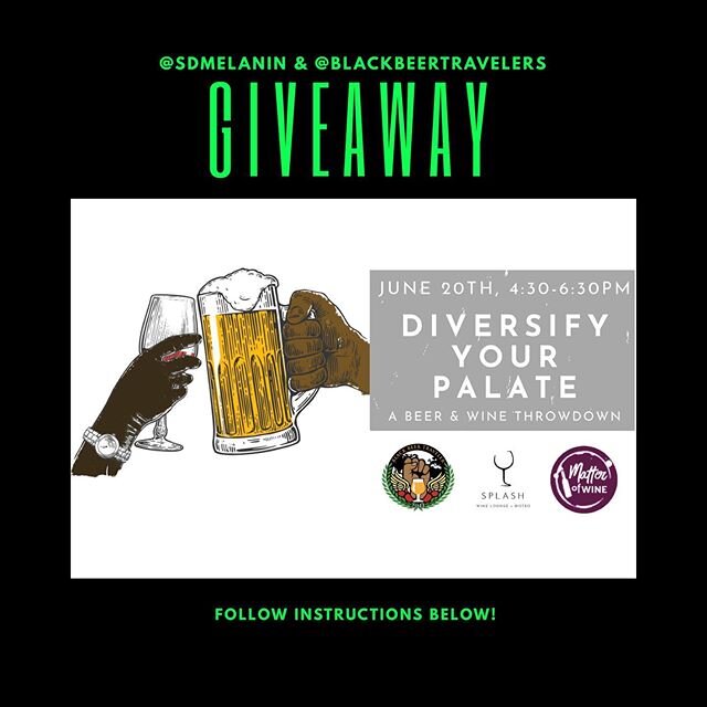 GIVEAWAY ALERT! Compliments of @SDMelanin. Win one ticket to the Diversify Your Palate Beer &amp; Wine Throwdown this Saturday, June 20th, 4:30pm - 6:30pm.
The rules are simple:
1. ❤️ Like this post
2. 👉🏾 Follow @SDMelanin &amp; @BlackBeerTravelers