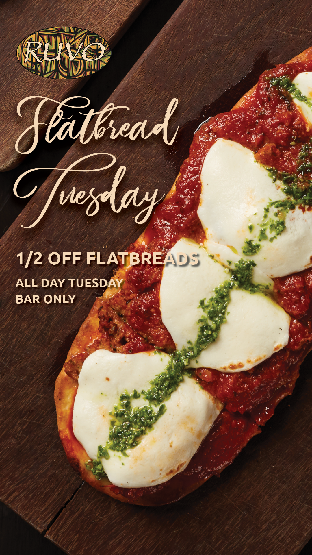 Digital_RUVO_Weekly Specials_Flatbread Tuesday_2022_1080px x 1920px.png