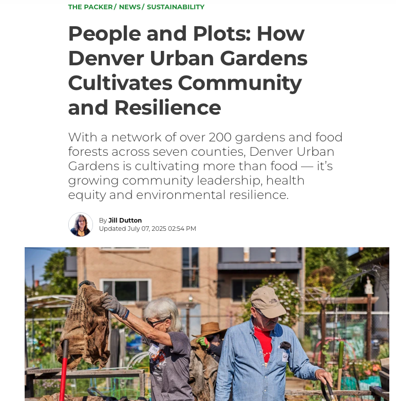The Packer: People and Plots: How Denver Urban Gardens Cultivates Community and Resilience