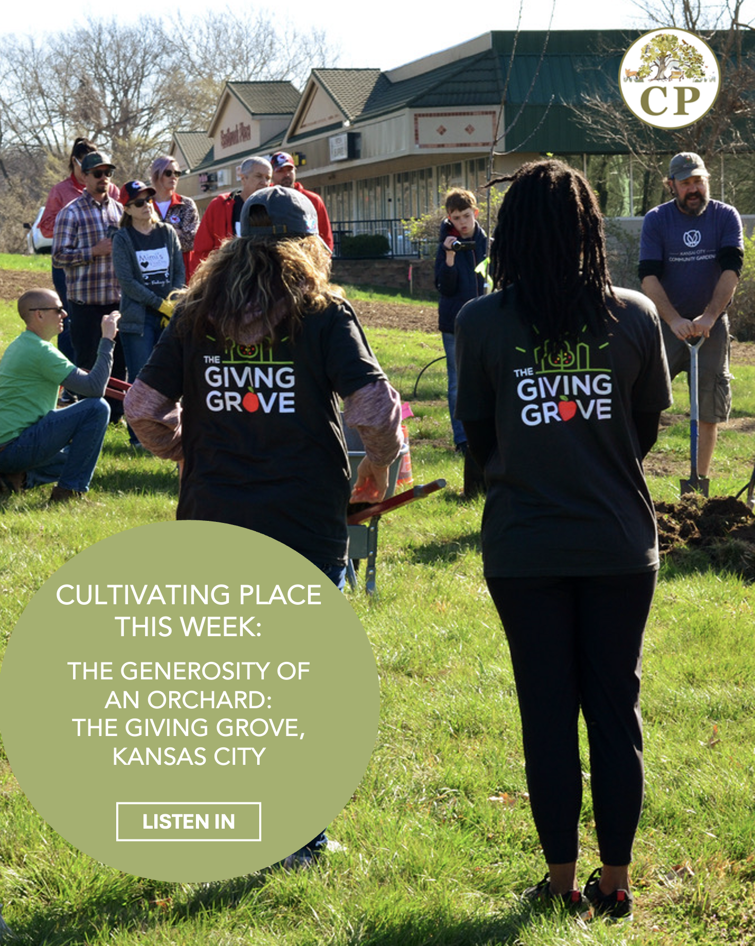 Cultivating Place Podcast: The Generosity of an Orchard