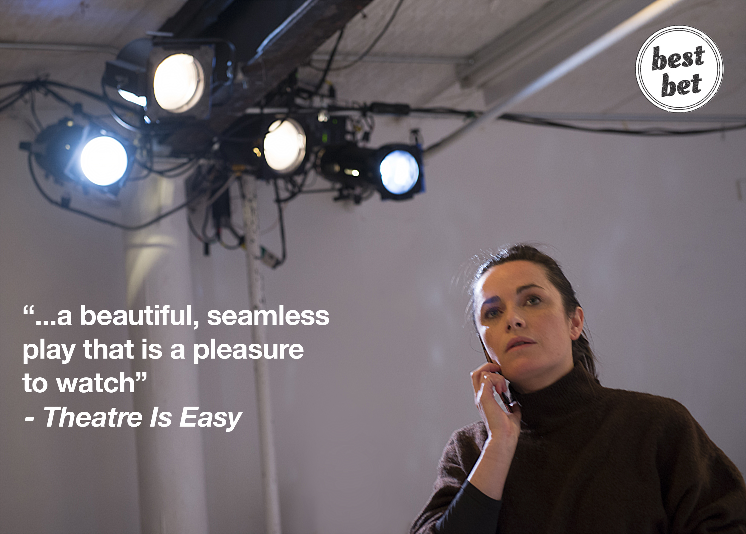  Stephanie Heitman as "Kelly" on the phone with “…a beautiful, seamless play that is a pleasure to watch” -  Theatre Is Easy  