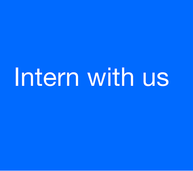  Click here to learn more about interning with us. 