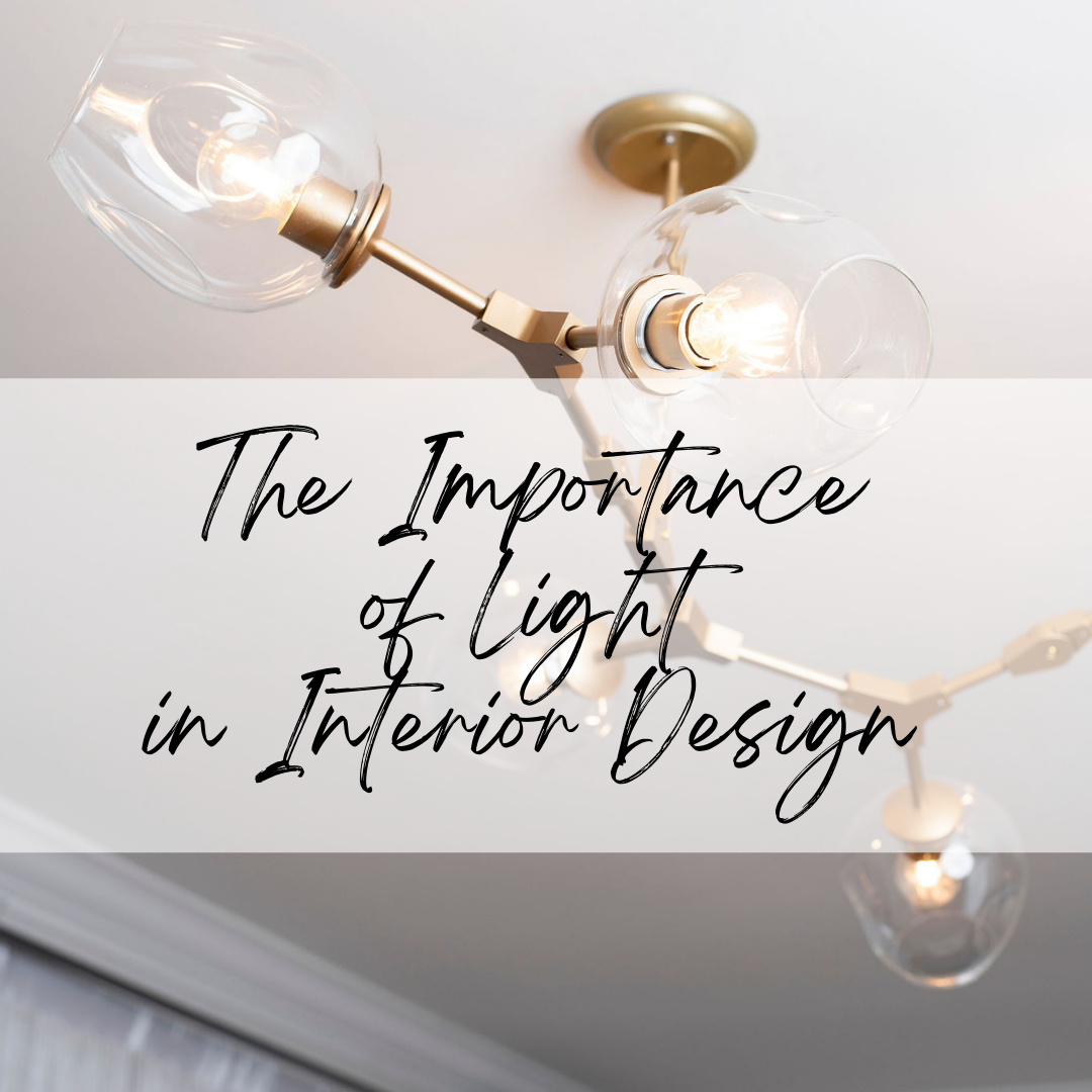 The Importance of Light in Interior Design