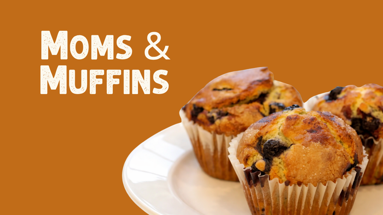 Muffins with Mom at Henway Hard Cider