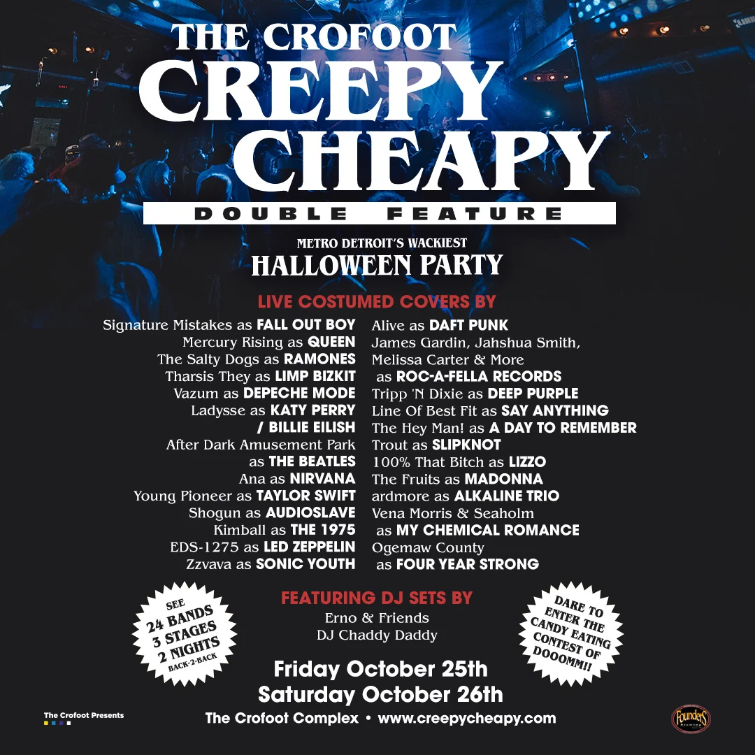 Creepy Cheapy @ The Crofoot