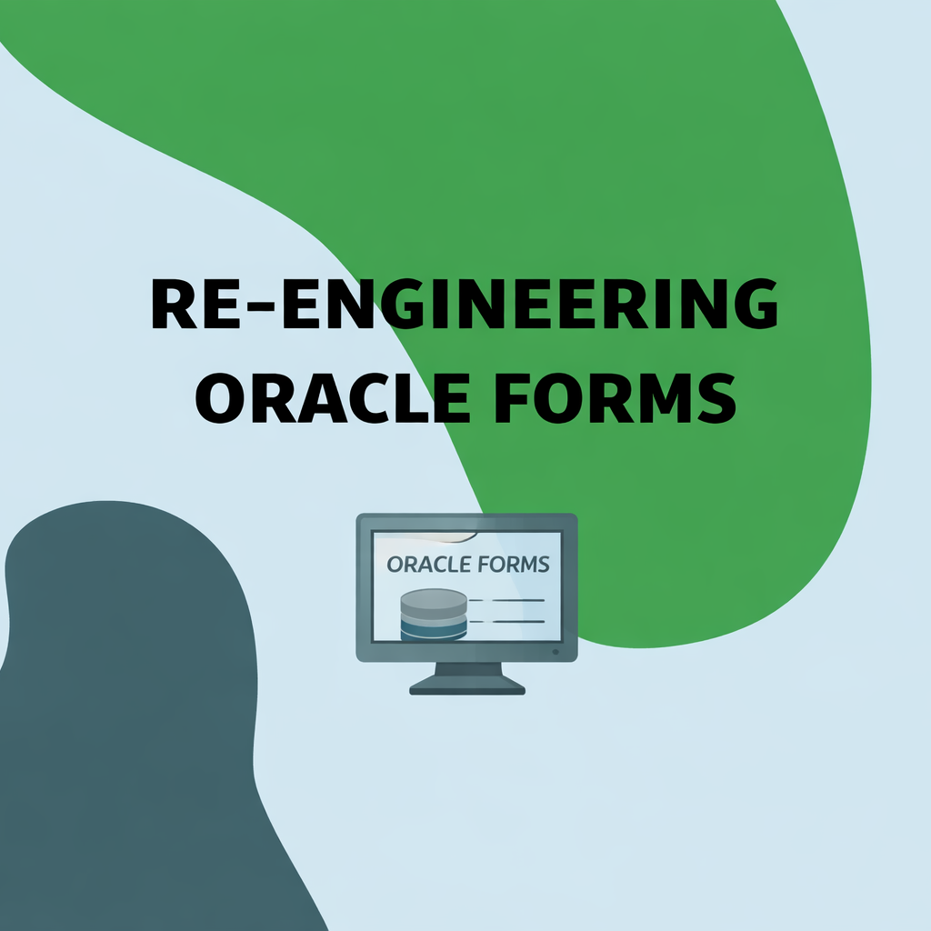 Graphic for a case study on re-engineering a legacy Oracle Forms application into a modern Java and Angular solution.