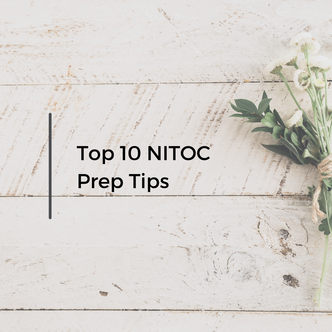 Top Ten NITOC Prep Tips