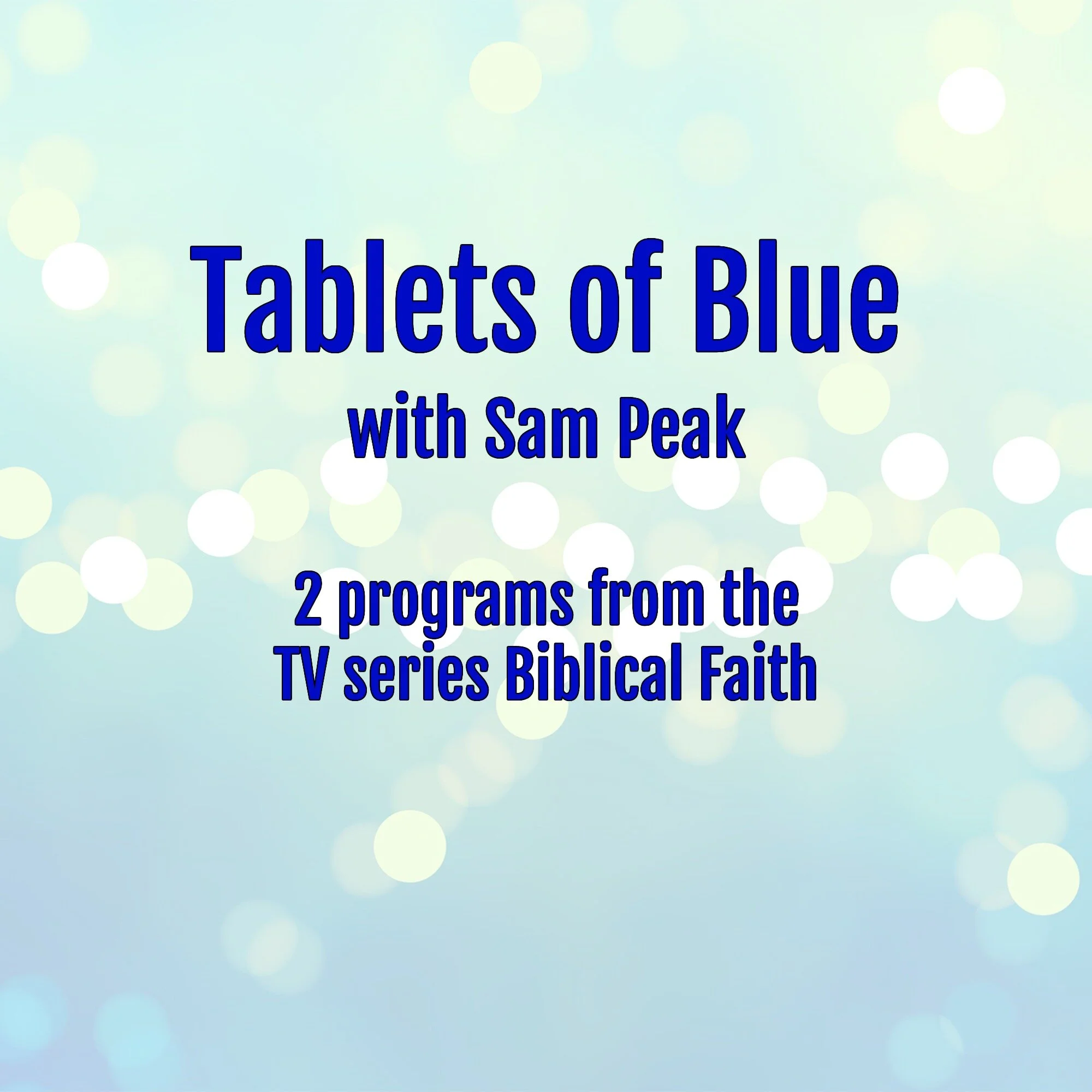 Tablets of Blue DVD Set